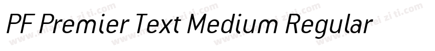 PF Premier Text Medium Regular字体转换